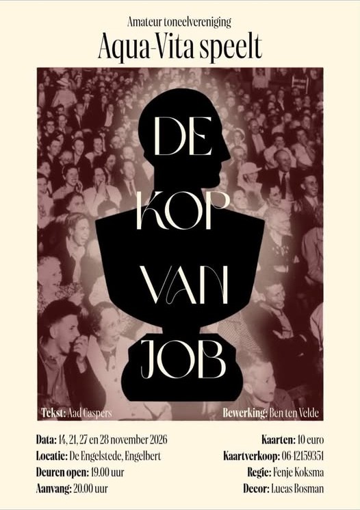 Poster De Kop van Job door toneelvereniging Aqua-Vita, 14, 21, 27 en 28 november 2026 in de Engelstede